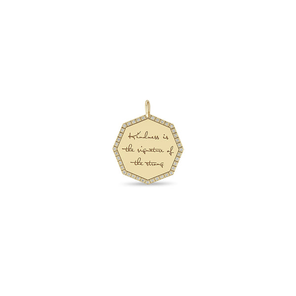 Zoë Chicco 14k Gold Large "Kindness is the signature of the strong" Pavé Diamond Octagon Mantra Charm Pendant