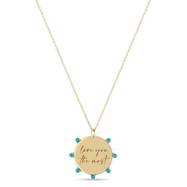 Zoë Chicco 14k Gold Medium "love you the most" Disc with Prong Turquoise Necklace