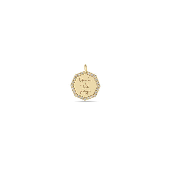 Zoë Chicco 14k Gold Small "You're the prize" Octagon Pavé Diamond Mantra Charm Pendant