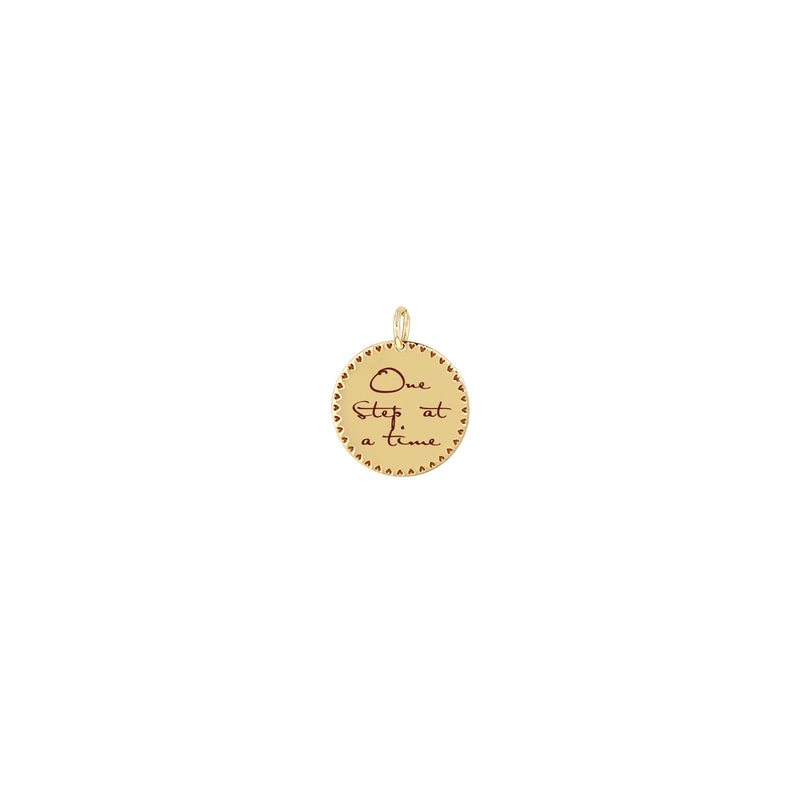 14k Small "One step at a time" Mantra with Heart Border Disc Charm - SALE