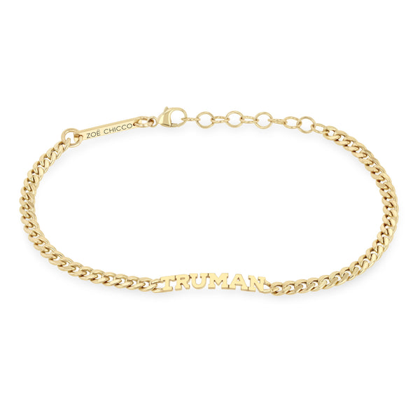 Zoë Chicco 14k Gold Custom Itty Bitty Letters Curb Chain Bracelet with the name TRUMAN
