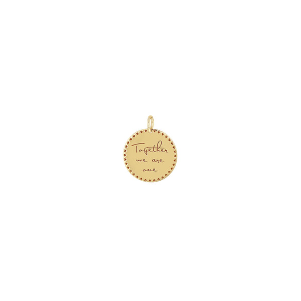 Zoë Chicco 14k Yellow Gold Small Mantra with Heart Border Disc Charm Pendant engraved with "Together we are one"
