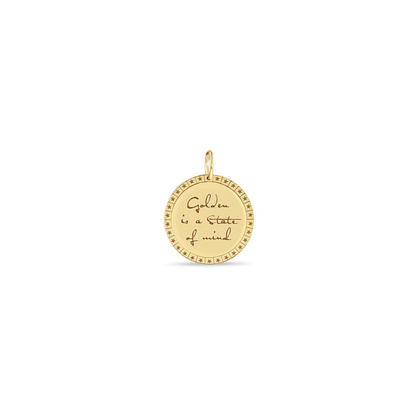 Zoë Chicco 14k Gold Medium Mantra Disc Charm Pendant engraved with Golden is a state of mind